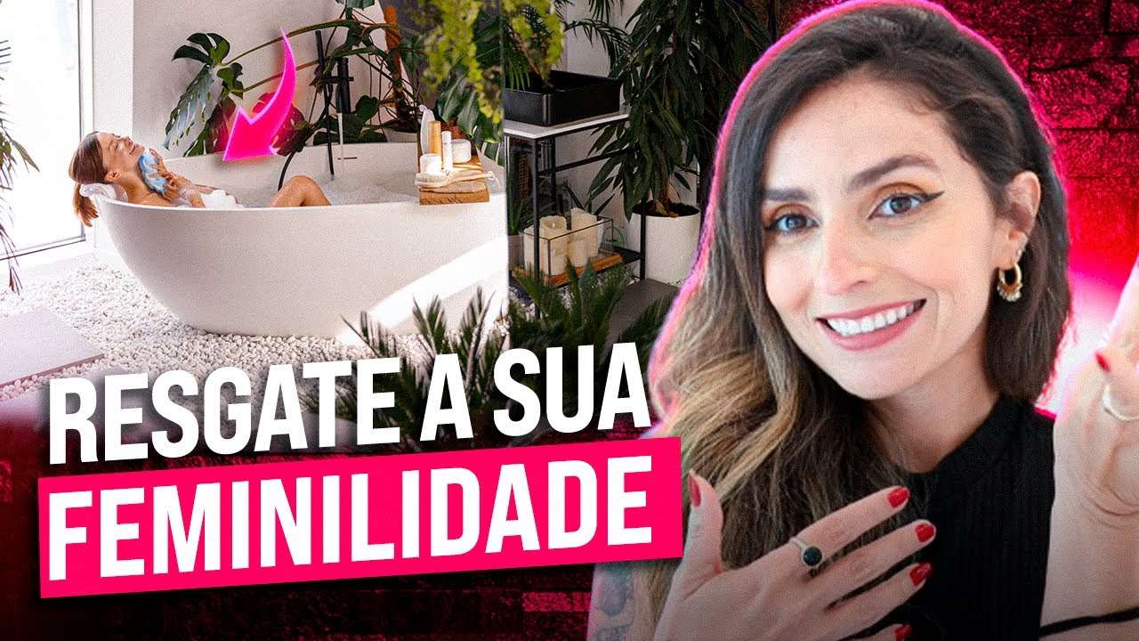 Ritual para RESGATAR sua FEMINILIDADE Banho poderoso