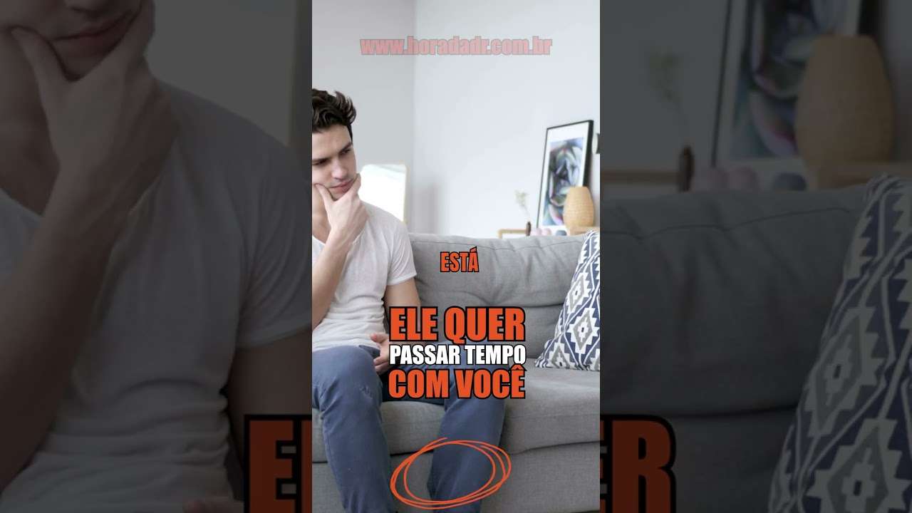 ELE quer PASSAR TEMPO com você, mas LOGO SOME | 8 sinais INEGÁVEIS de que ele ESTÁ AFIM de você