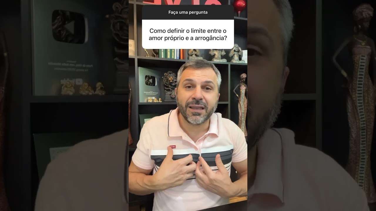 Como definir o limite entre amor-próprio e arrogância? #shorts