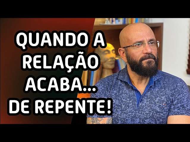 DE REPENTE, ACABOU. E AGORA? | Marcos Lacerda, psicólogo