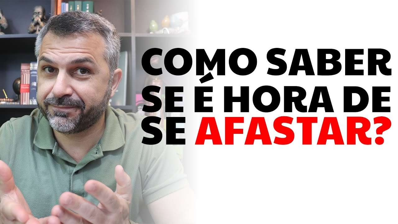 Como saber se é hora de se afastar?