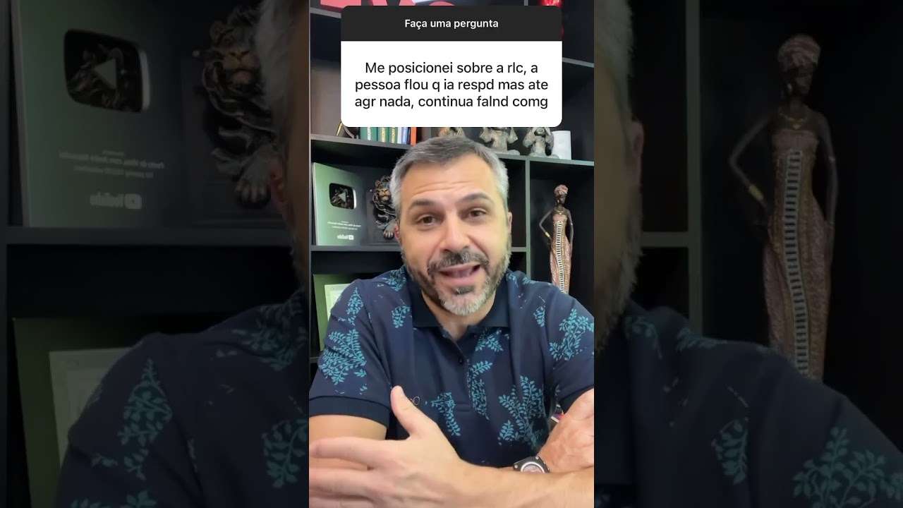 Você se posiciona e a pessoa continua na mesma