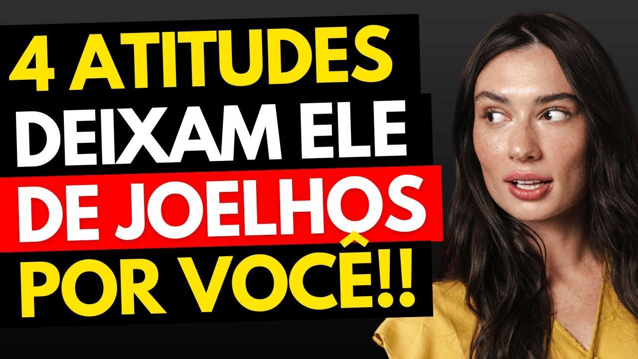 Homem Fica de JOELHOS Por Mulher Que Faz ISSO! | COMO CONQUISTAR UM HOMEM