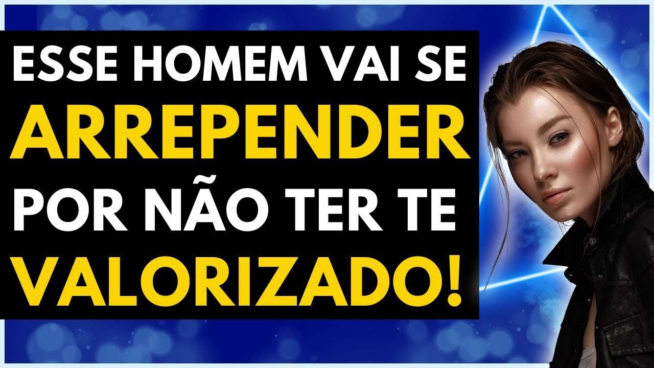 Faça ele se ARREPENDER! | A Maior VINGANÇA Contra o HOMEM que NÃO te VALORIZA!