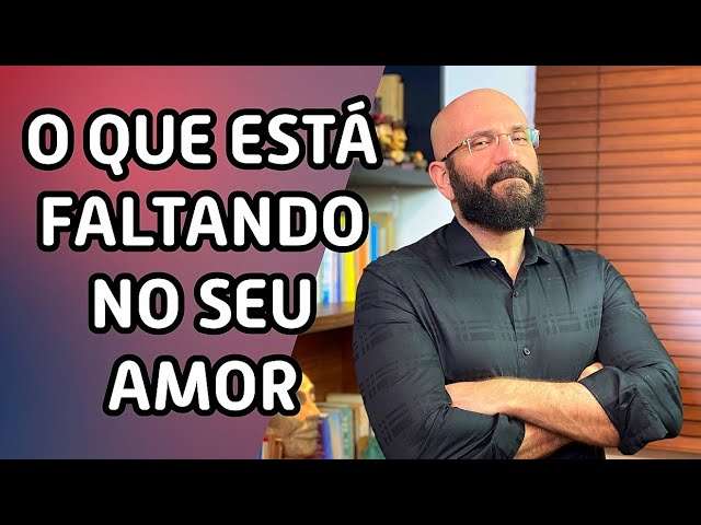 DO QUE É FEITO O SEU AMOR? | Marcos Lacerda, psicólogo