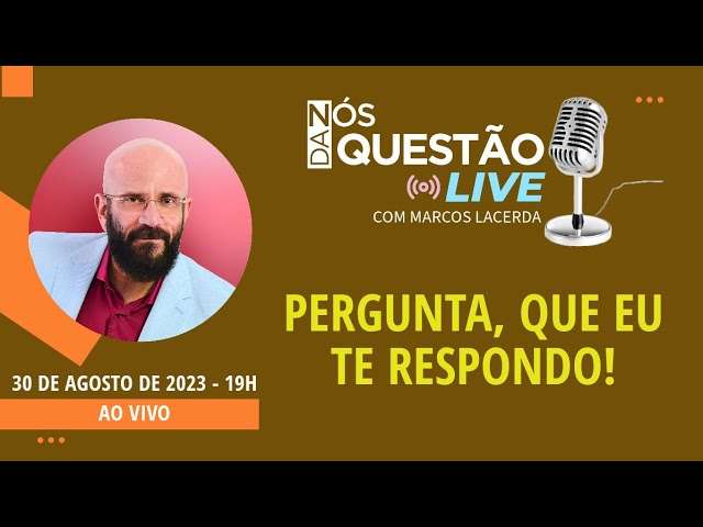 LIVE COMIGO HOJE - PERGUNTA QUE EU TE RESPONDO 16 08 2023 | Psicólogo Marcos Lacerda