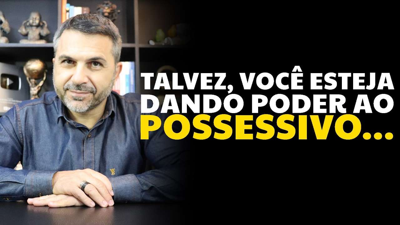 Talvez, você esteja dando poder ao POSSESSIVO...