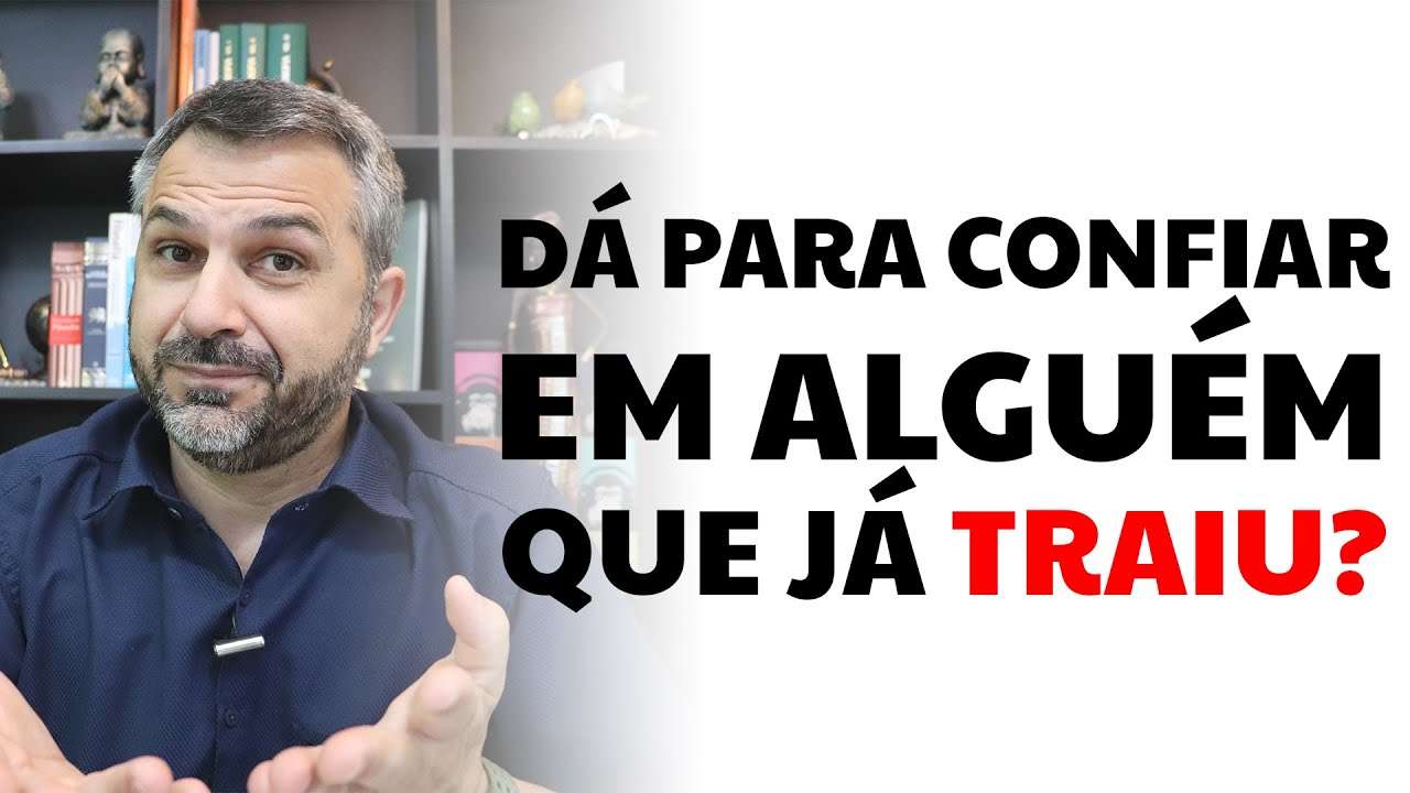 Dá para confiar em alguém que já traiu?