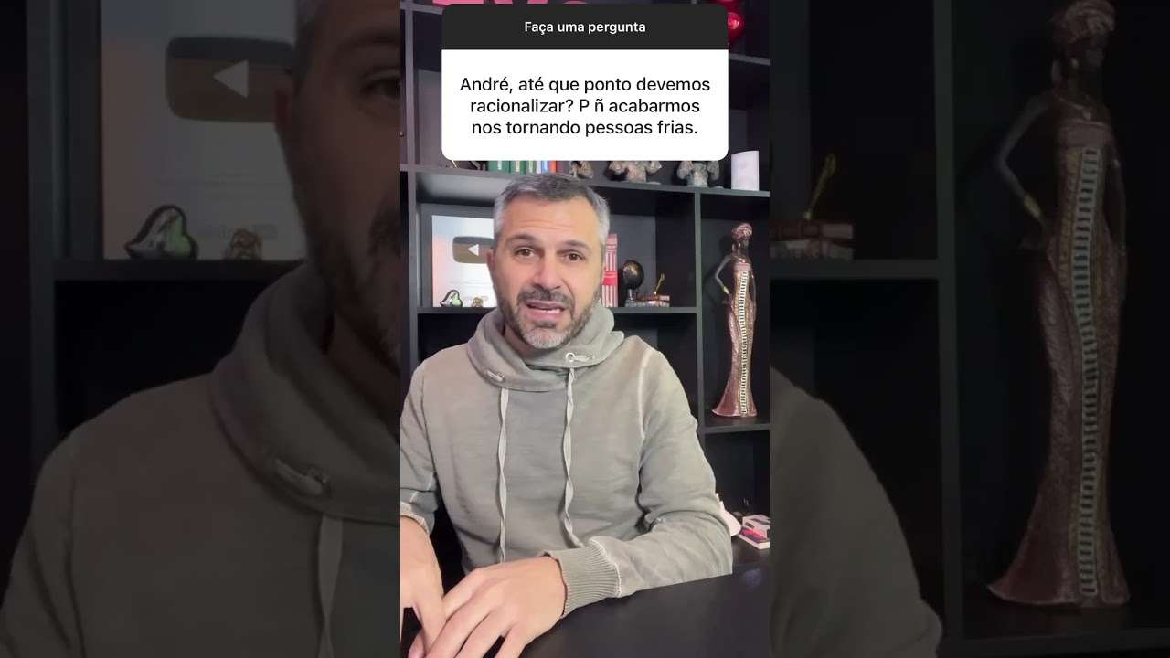 Até que ponto devemos racionalizar?