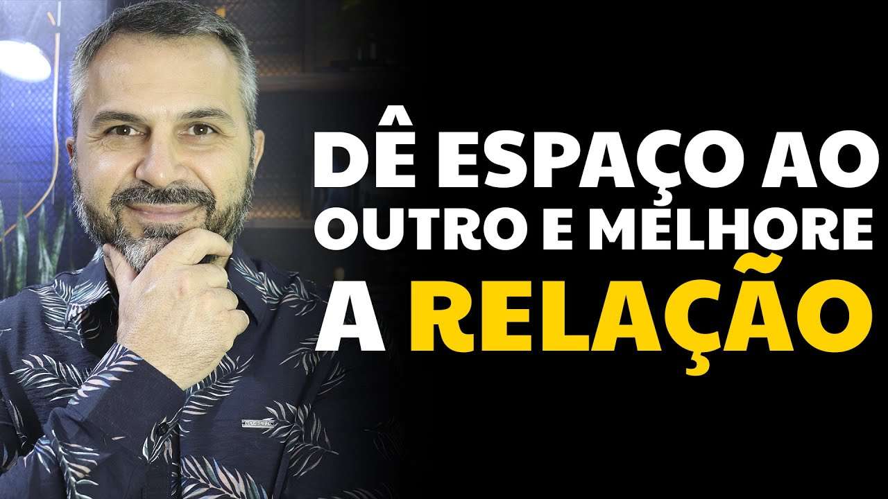 Dê espaço ao outro e melhore a relação