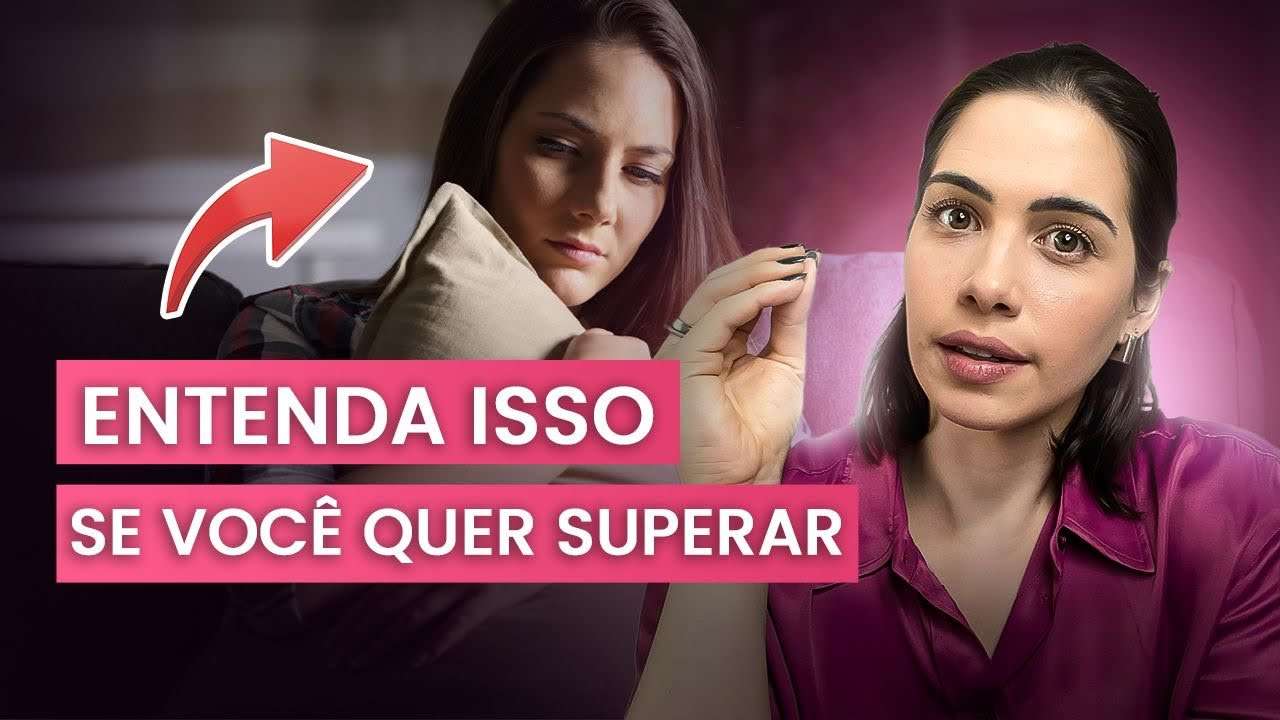 Entenda isso se você quer superar | Mylla Murta - Expert em Relacionamentos