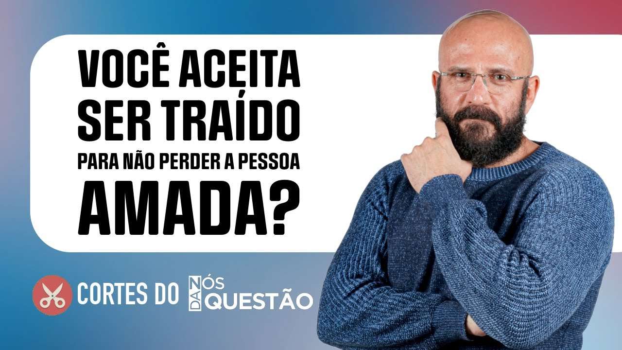 TOLERÂNCIA NA RELAÇÃO TEM LIMITE! - Cortes do Nós da Questão | Marcos Lacerda, psicólogo