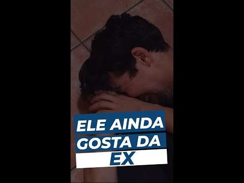Ele ainda gosta da EX - 7 sinais precoces de um RELACIONAMENTO TÓXICO | Relacionamento abusivo