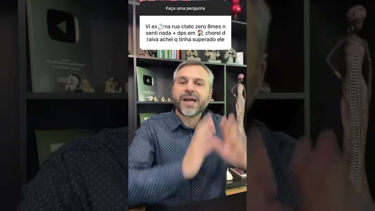 Viu o ex e chorou de raiva