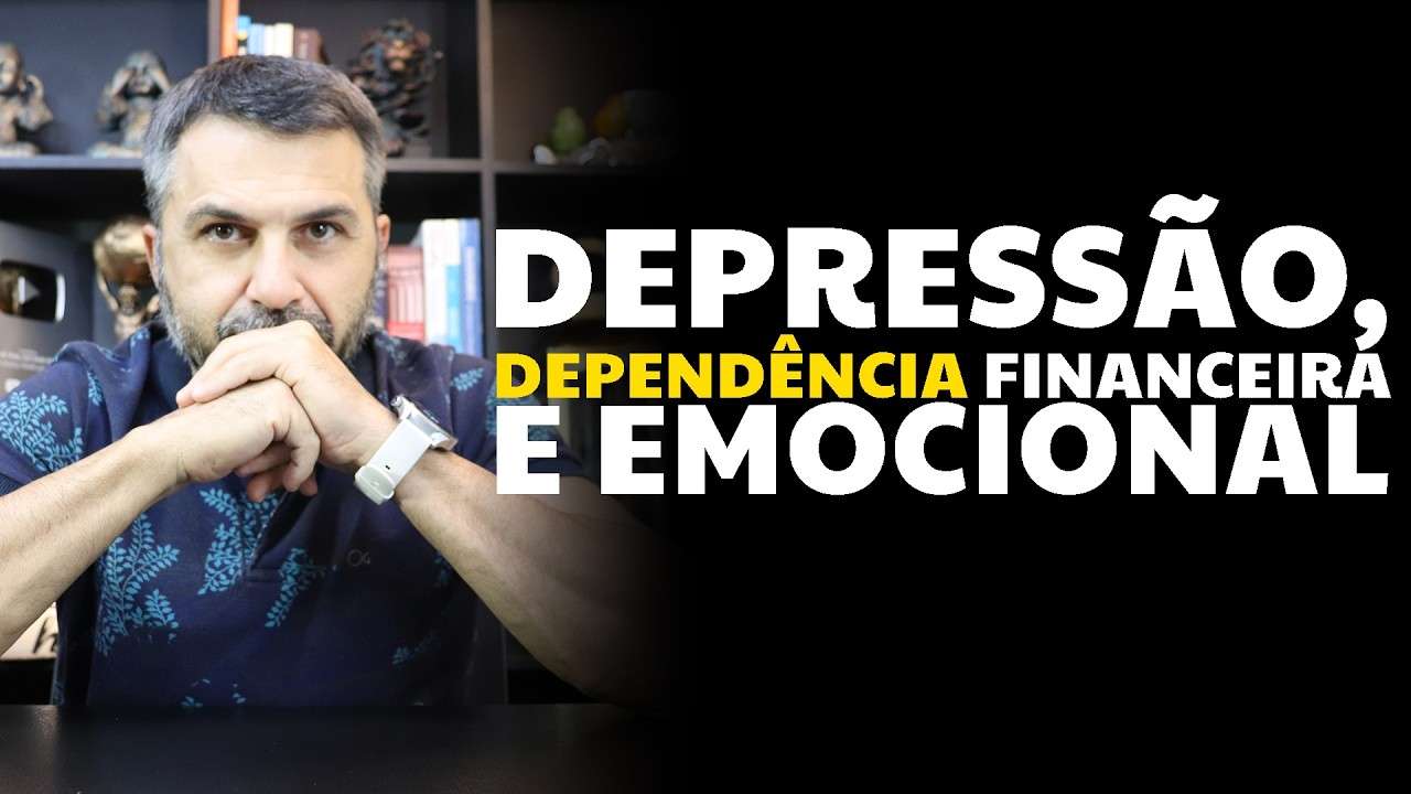Depressão, dependência financeira e emocional
