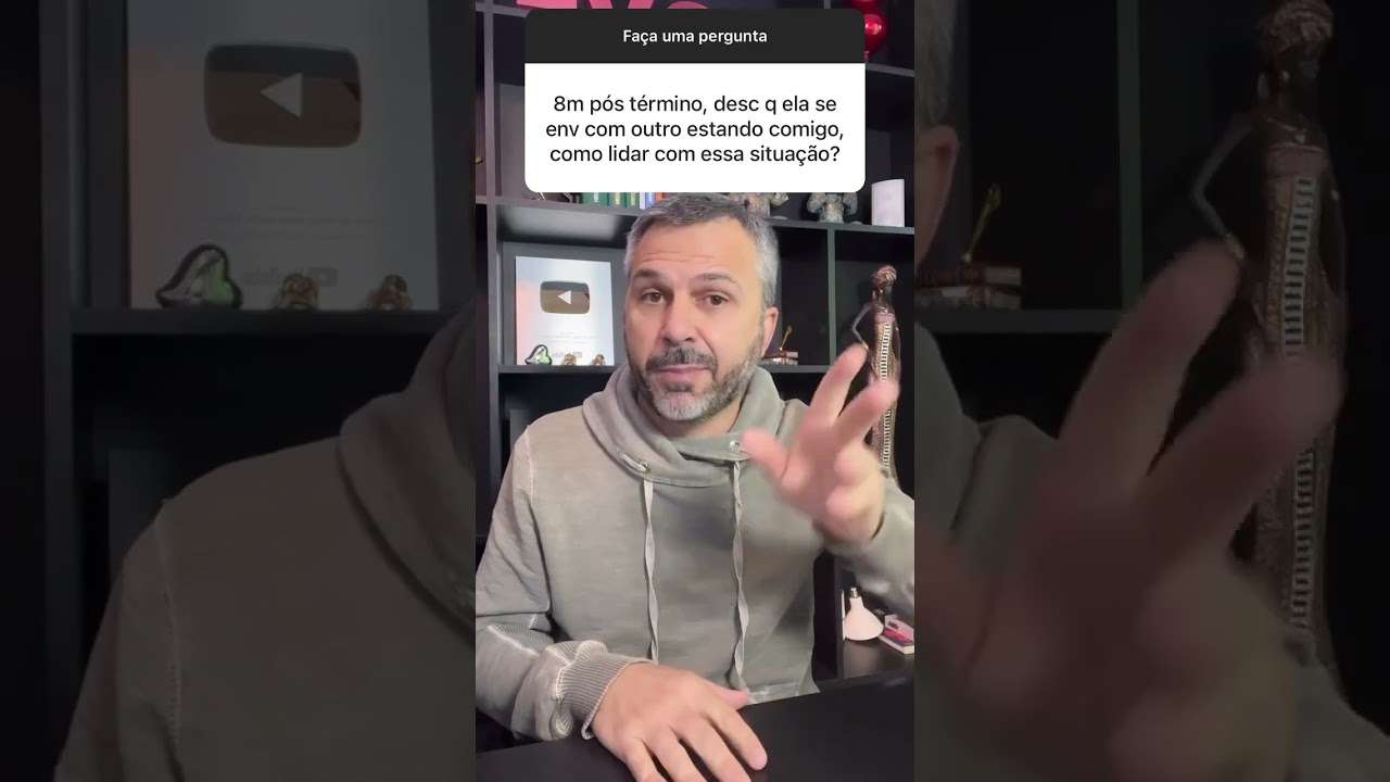 Depois do término, descobre traição