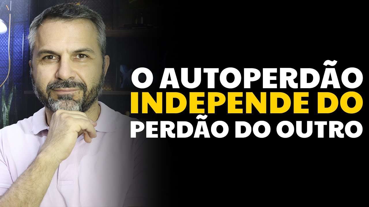 O autoperdão independe do perdão do outro