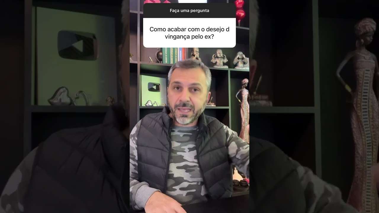 Desejo de vingança pelo ex