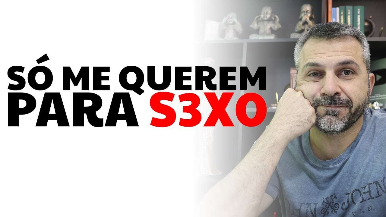 Só me querem para S3X0