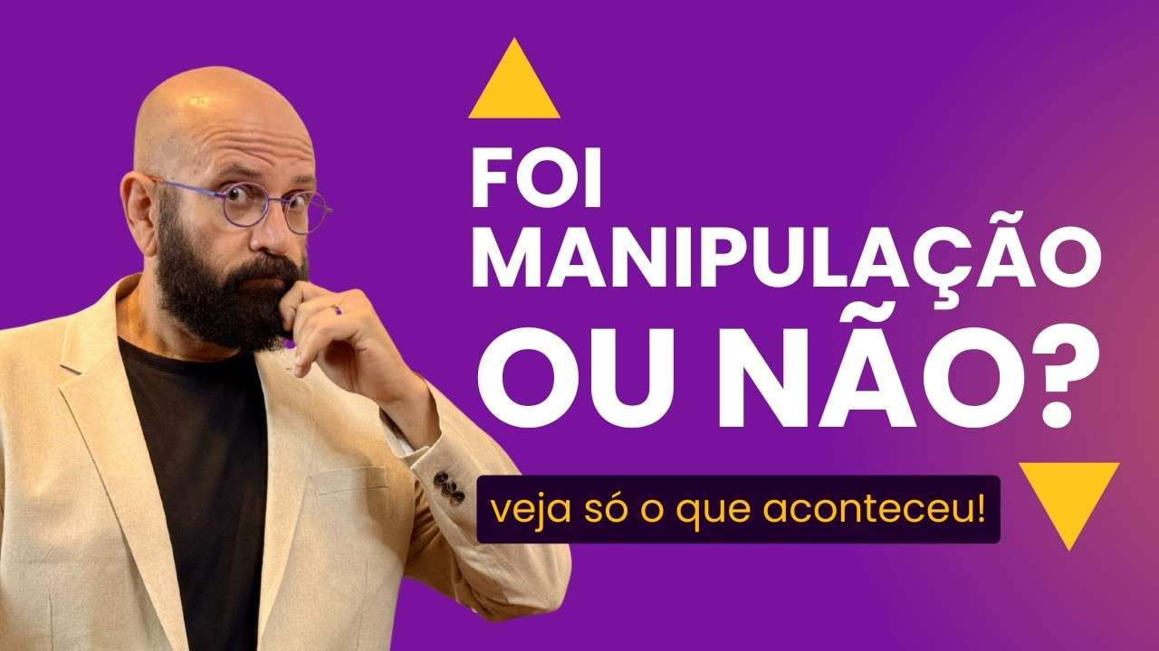 SERÁ QUE FOI MANIPULAÇÃO OU NÃO? DESCUBRA | Marcos Lacerda, psicólogo