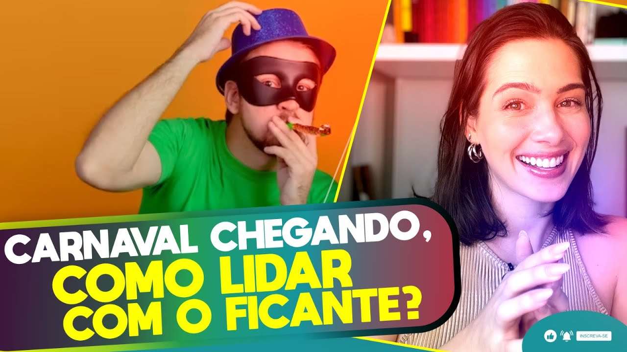 Carnaval chegando, como lidar com o ficante? | Mylla Murta - Expert em Relacionamentos