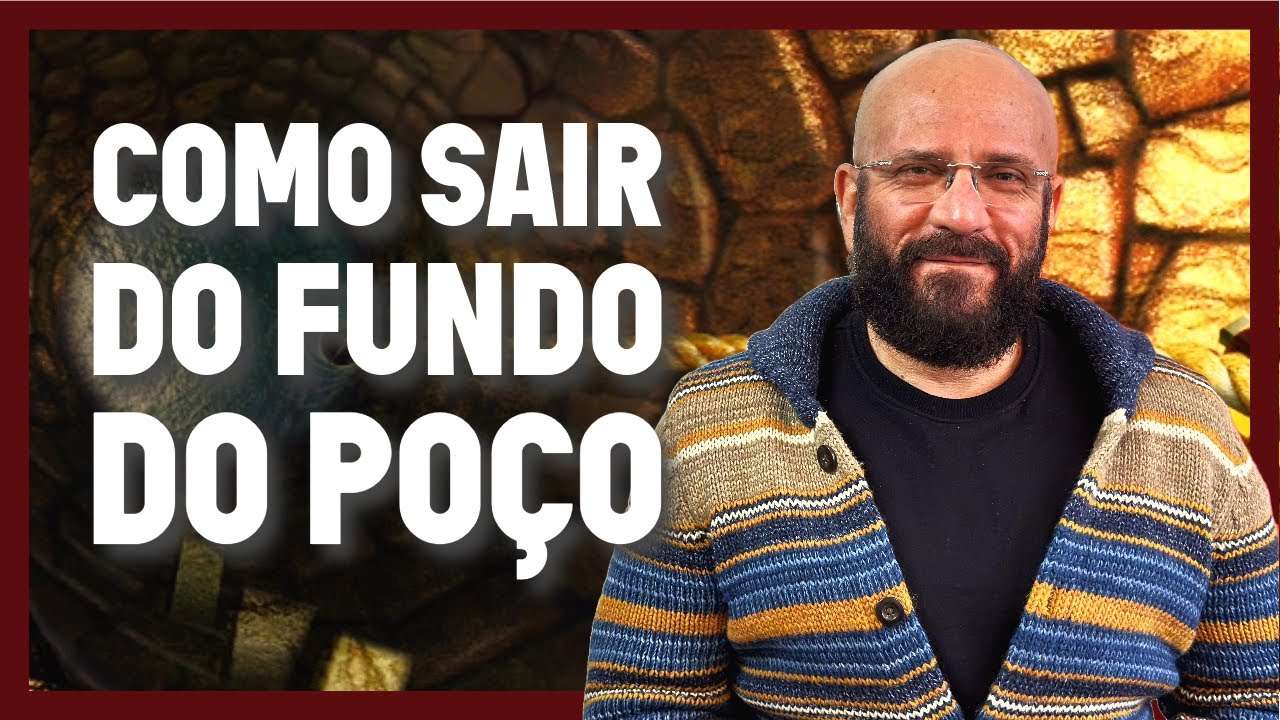 COMO SAIR DO FUNDO DO POÇO | Marcos Lacerda, psicólogo