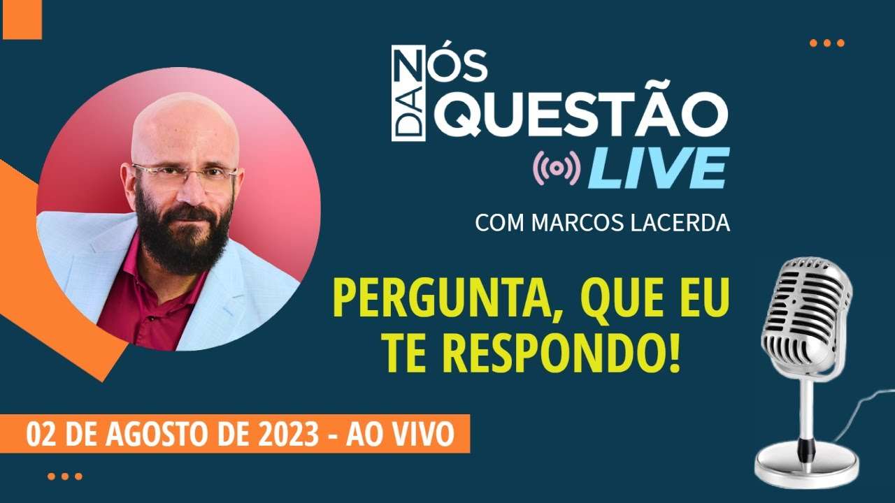 LIVE HOJE COMIGO - PERGUNTA QUE EU TE RESPONDO 02 08 2023 | Psicólogo Marcos Lacerda