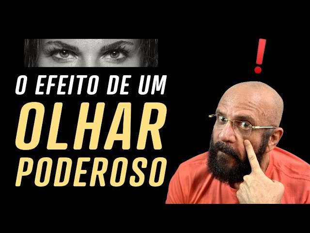 COMO TER UM OLHAR PODEROSO