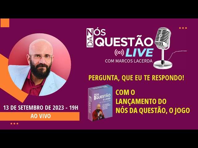 LIVE COMIGO HOJE - PERGUNTA QUE EU TE RESPONDO+NÓS DA QUESTÃO, O JOGO - 13 09 2023 | Marcos Lacerda