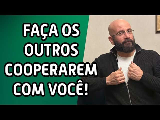 COMO FAZER OS OUTROS COOPERAREM COM VOCÊ | Marcos Lacerda, psicólogo