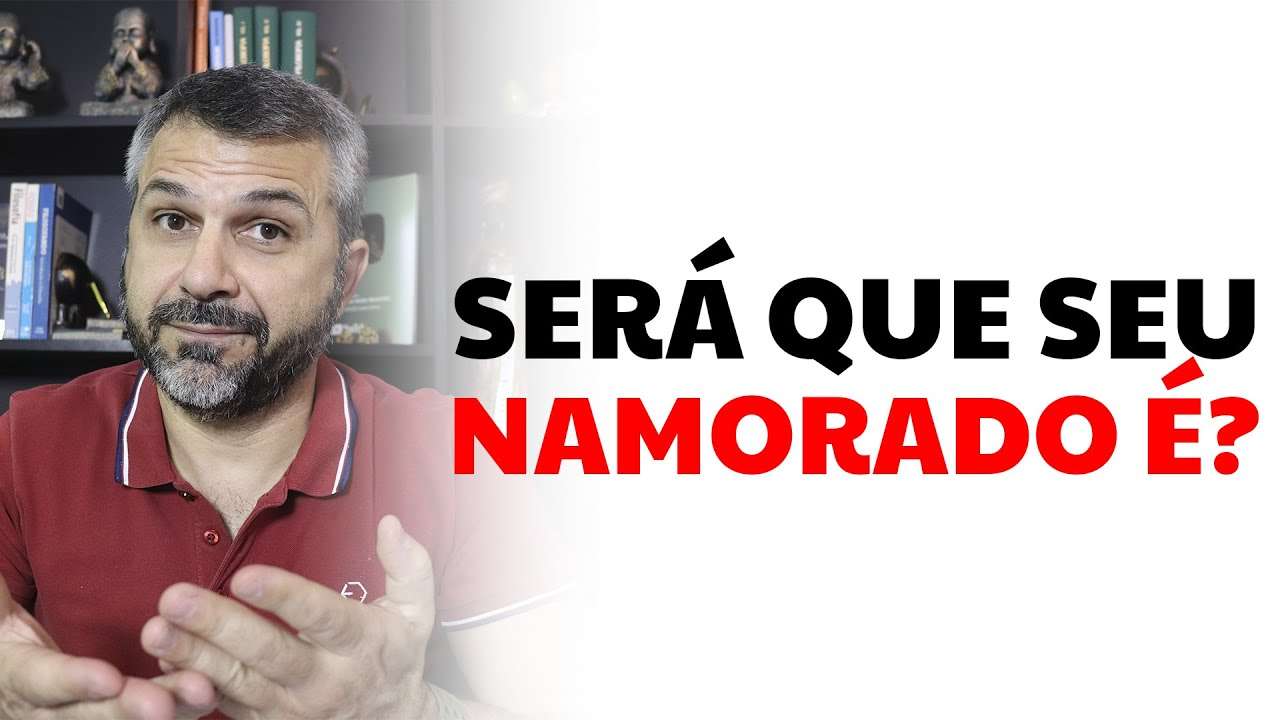 Será que seu namorado é?