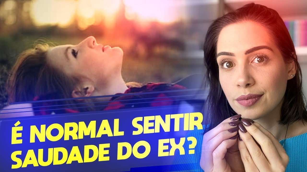 É normal sentir saudade do ex? | Mylla Murta - Expert em Relacionamento