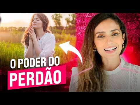 O PODER do PERDÃO