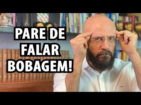 PARE DE DIZER BOBAGENS! | Marcos Lacerda, psicólogo