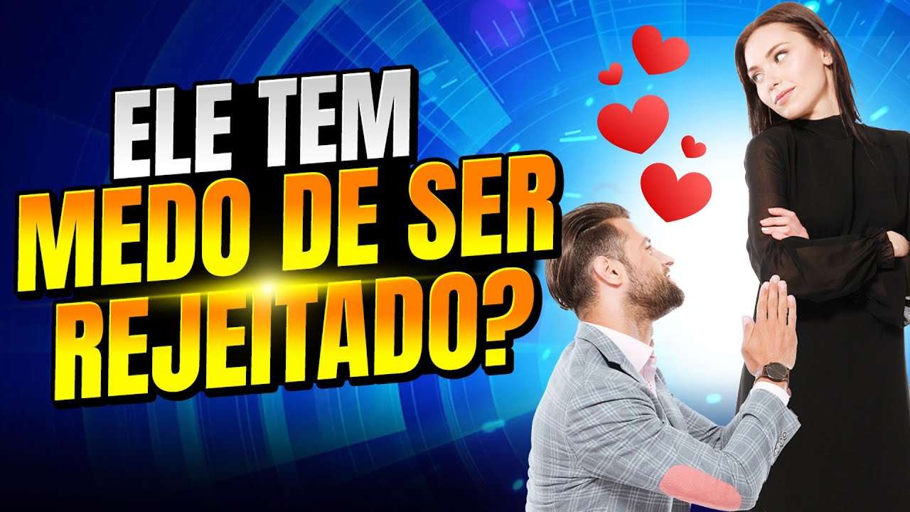 8 sinais INEGÁVEIS de que ele ESTÁ AFIM de você mas tem MEDO de SER REJEITADO | Seu CRUSH está afim