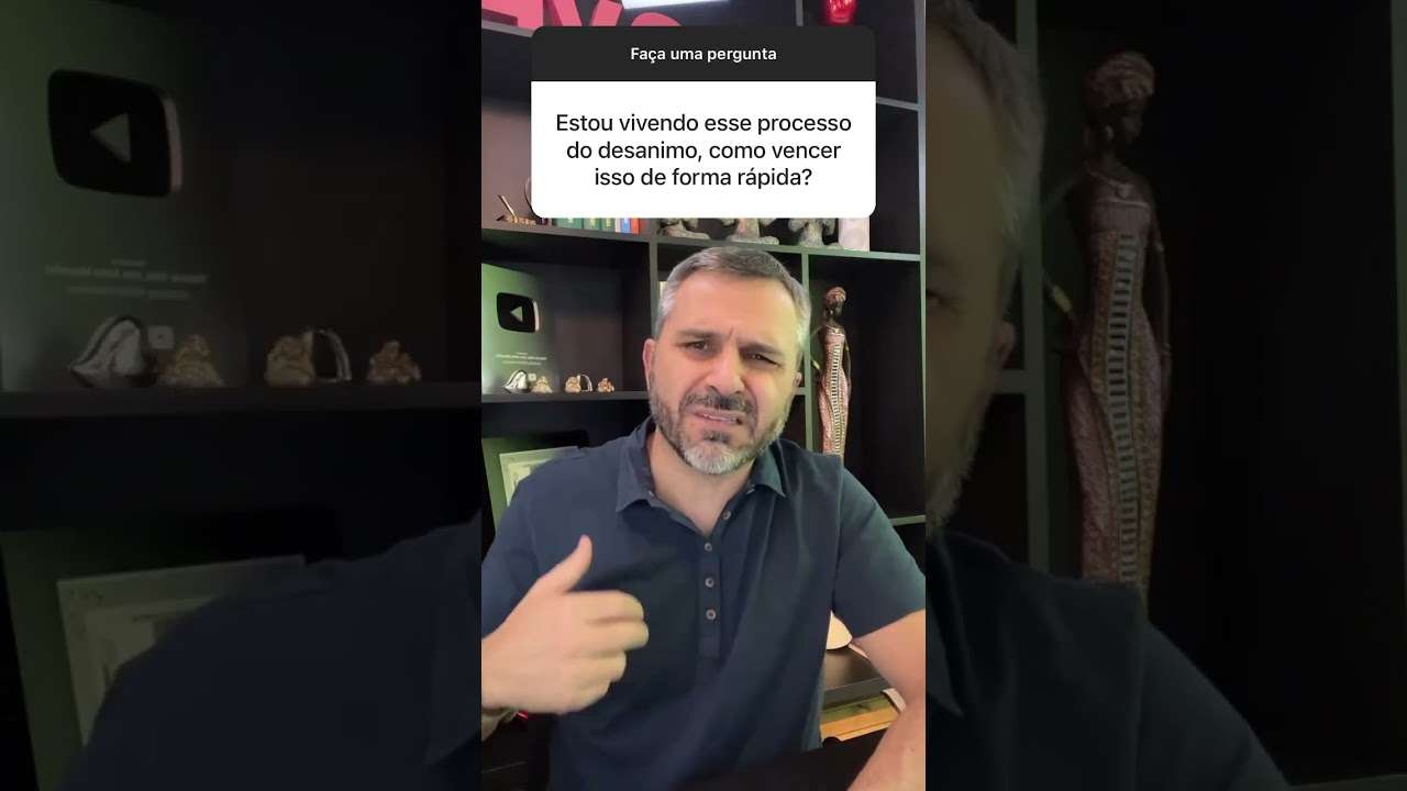 Vencer o desânimo de forma rápida!!! #shorts