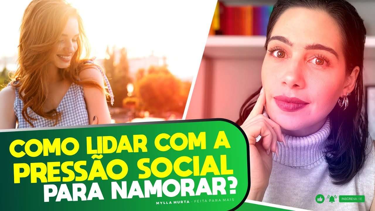 Como lidar com a pressão social para namorar? | Mylla Murta - Expert em Relacionamentos