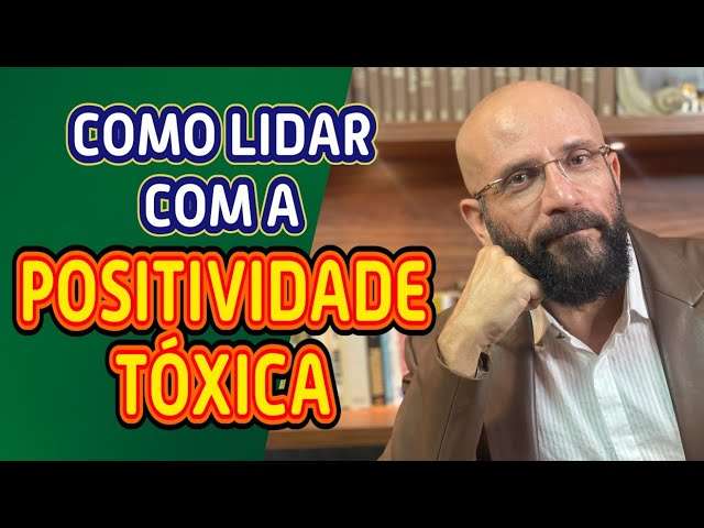 POSITIVIDADE TÓXICA | Marcos Lacerda, psicólogo