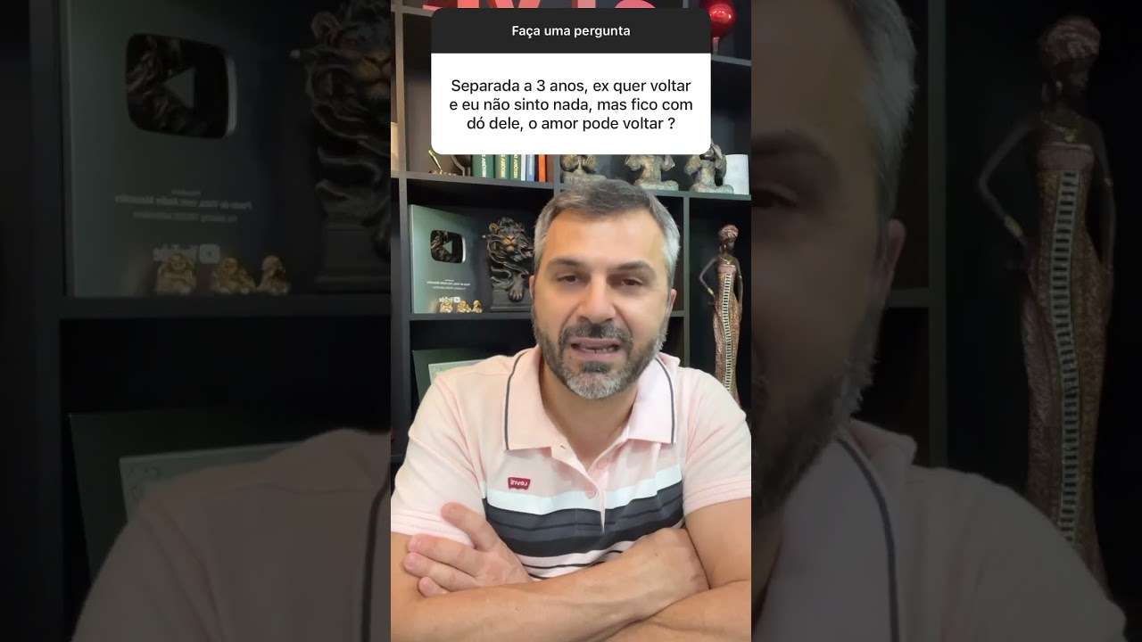 Separada há 3 anos e não SENTE MAIS NADA!! Tem dó dele. O amor pode voltar? #shorts