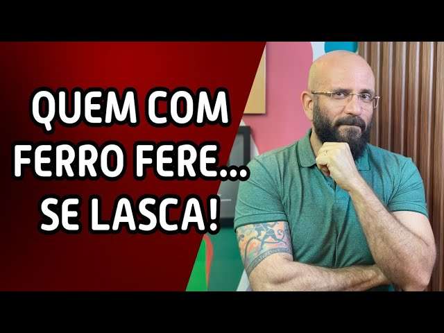 QUEM  COM FERRO FERE... SE LASCA! | Marcos Lacerda, psicólogo