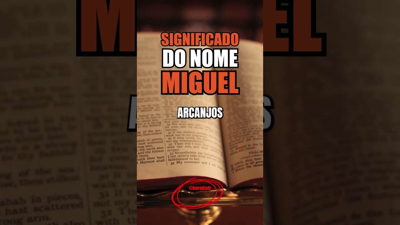 Significado do nome MIGUEL